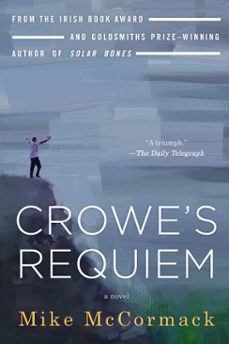 crowe's requiem (ebook)-mike mccormack-9781641292283