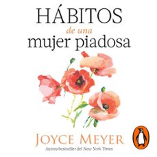 habitos de una mujer piadosa (audiolibro)-joyce meyer-9781644733783