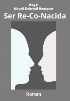 ser re-co-nacida (ebook)-9781667483283