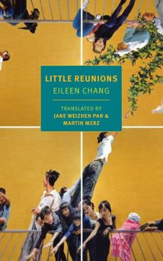 little reunions (ebook)-eileen chang-9781681371283