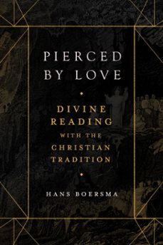 pierced by love (ebook)-hans boersma-9781683596783