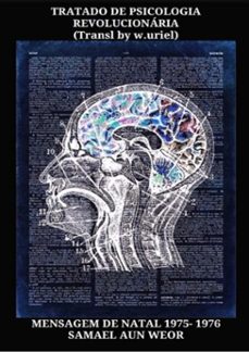 tratado de psicologia  revolucionaria (ebook)-samael aun weor-9781702114783