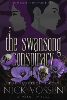 the swansong conspiracy (ebook)-nick vossen-9781733386883