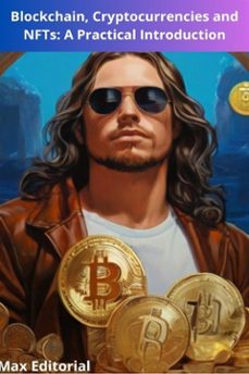 blockchain, cryptocurrencies and nfts : a practical introduction (ebook)-9781779717283