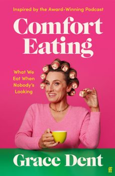 comfort eating (ebook)-grace dent-9781783352883