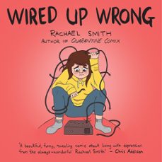 wired up wrong (ebook)-rachael smith-9781785788383