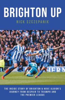 brighton up (ebook)-nick szczepanik-9781785903083