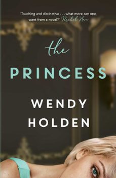 the princess (ebook)-wendy holden-9781787397583