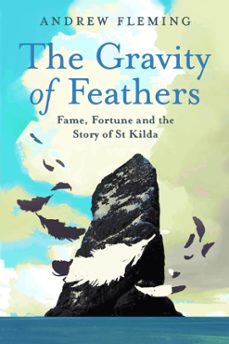 the gravity of feathers (ebook)-andrew fleming-9781788856683