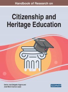 handbook of research on citizenship and heritage education-emilio jose delgado algarra-9781799819783