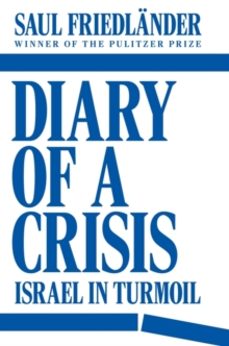 diary of a crisis-saul friedlander-9781804296783