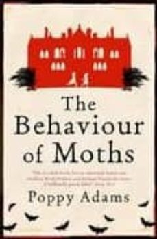 the behaviour of moths-poppy adams-9781844084883