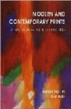 modern and contemporary prints: a practical guide to collecting-phoebe phillips-tom robb-nancy dunnan-9781851494583