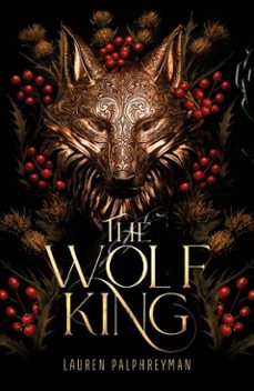the wolf king (ebook)-lauren palphreyman-9781911751083