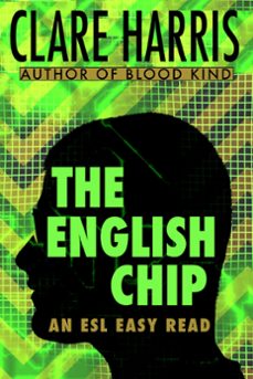 the english chip: an esl easy read (ebook)-clare harris-9781922191083