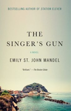 the singer's gun (ebook)-emily st. john mandel-9781936071883