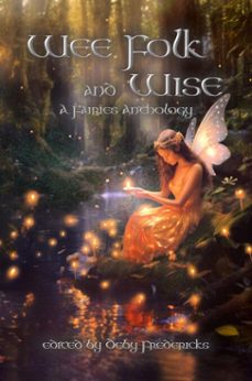 wee folk and wise (ebook)-deby fredericks-9781944637583