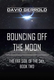 bouncing off the moon (ebook)-david gerrold-9781948836883