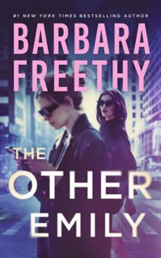 the other emily (ebook)-barbara freethy-9781951656683