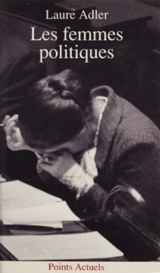 les femmes politiques (ebook)-laure adler-9782021278583
