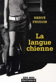 la langue chienne (ebook)-herve prudon-9782072022883