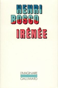 irenee (ebook)-henry bosco-9782072033483