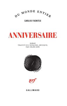 anniversaire (ebook)-carlos fuentes-9782072444883