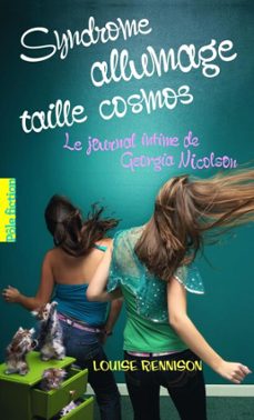 le journal intime de georgia nicolson (tome 5) - syndrome allumage taille cosmos (ebook)-louise rennison-9782075023283