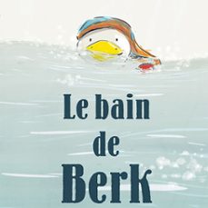 le bain de berk (audiolibro)-julien beziat-9782211328883