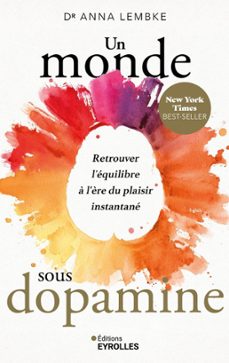 un monde sous dopamine (ebook)-anna lembke-9782212488883