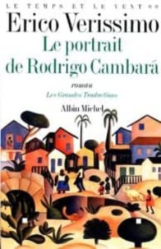 le temps et le vent. volume 2, le portrait de rodrigo cambara-9782226094483
