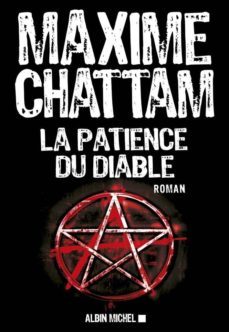 la patience du diable-maxime chattam-9782226258083