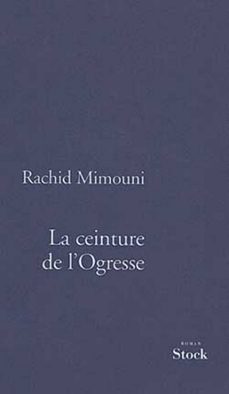 la ceinture de l'ogresse (ebook)-rachid mimouni-9782234071483