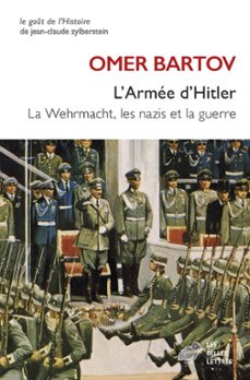 l'armee d'hitler (ebook)-omer bartov-9782251919683