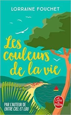 les couleurs de la vie-lorraine fouchet-9782253073383