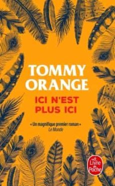 ici n est plus ici-tommy orange-9782253103783
