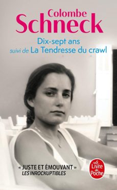 dix-sept ans suivi dela tendresse du crawl-9782253934783