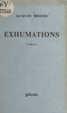 exhumations (ebook)-jacques brosse-9782259301183