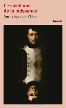 le soleil noir de la puissance (ebook)-dominique de villepin-9782262113483