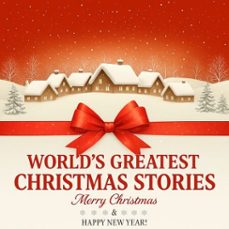 world's greatest christmas stories (audiolibro)-o. henry-selma lagerlof-beatrix potter-9782291966883