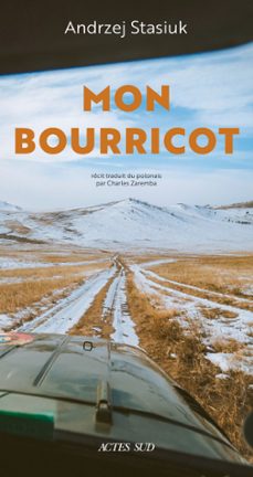 mon bourricot (ebook)-andrzej stasiuk-9782330149383