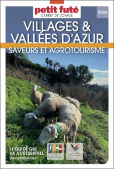 guide villages et vallees dazur 2026 carnet petit fute: saveurs et agrotourisme (ebook)-dominique auzias-jean paul labourdette-9782370577283