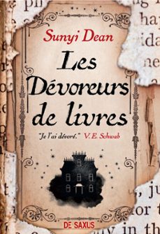 les devoreurs de livres (e-book) (ebook)-sunyi dean-9782378768683