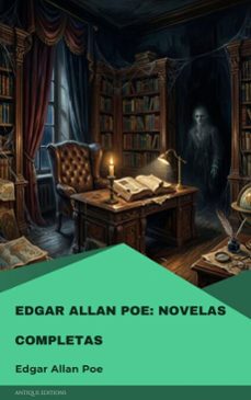 edgar allan poe: novelas completas (ebook)-edgar allan poe-9782379266683