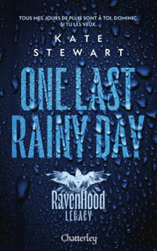 the ravenhood legacy - one last rainy day (ebook)-kate stewart-9782385791483