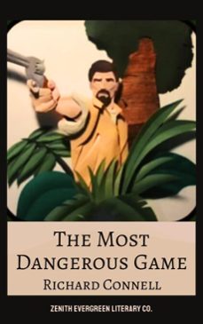 the most dangerous game (ebook)-richard connell-zenith evergreen literary co.-9782386911583
