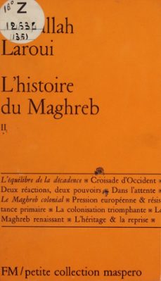 l'histoire du maghreb (2) (ebook)-abdallah laroui-9782402558983