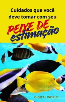 cuidados que voce deve tomar com seu peixe de estimaço (ebook)-9782406785583