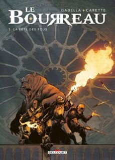 le bourreau t03 - la fete des fous (ebook)-mathieu gabella-9782413013983