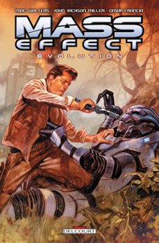 mass effect - evolution - bd (ebook)-john jackson miller-mac walters-9782413032083